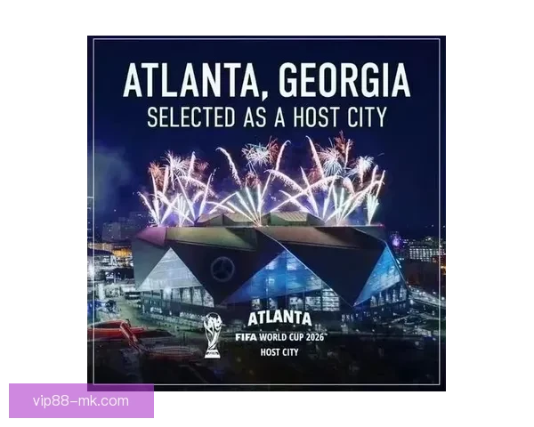 美加墨世界杯举办城市全景巡礼与足球文化魅力深度探索之旅指南