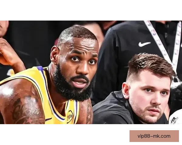 东契奇腿筋伤病原因揭秘湖人将帅回应詹姆斯强调健康至关重要